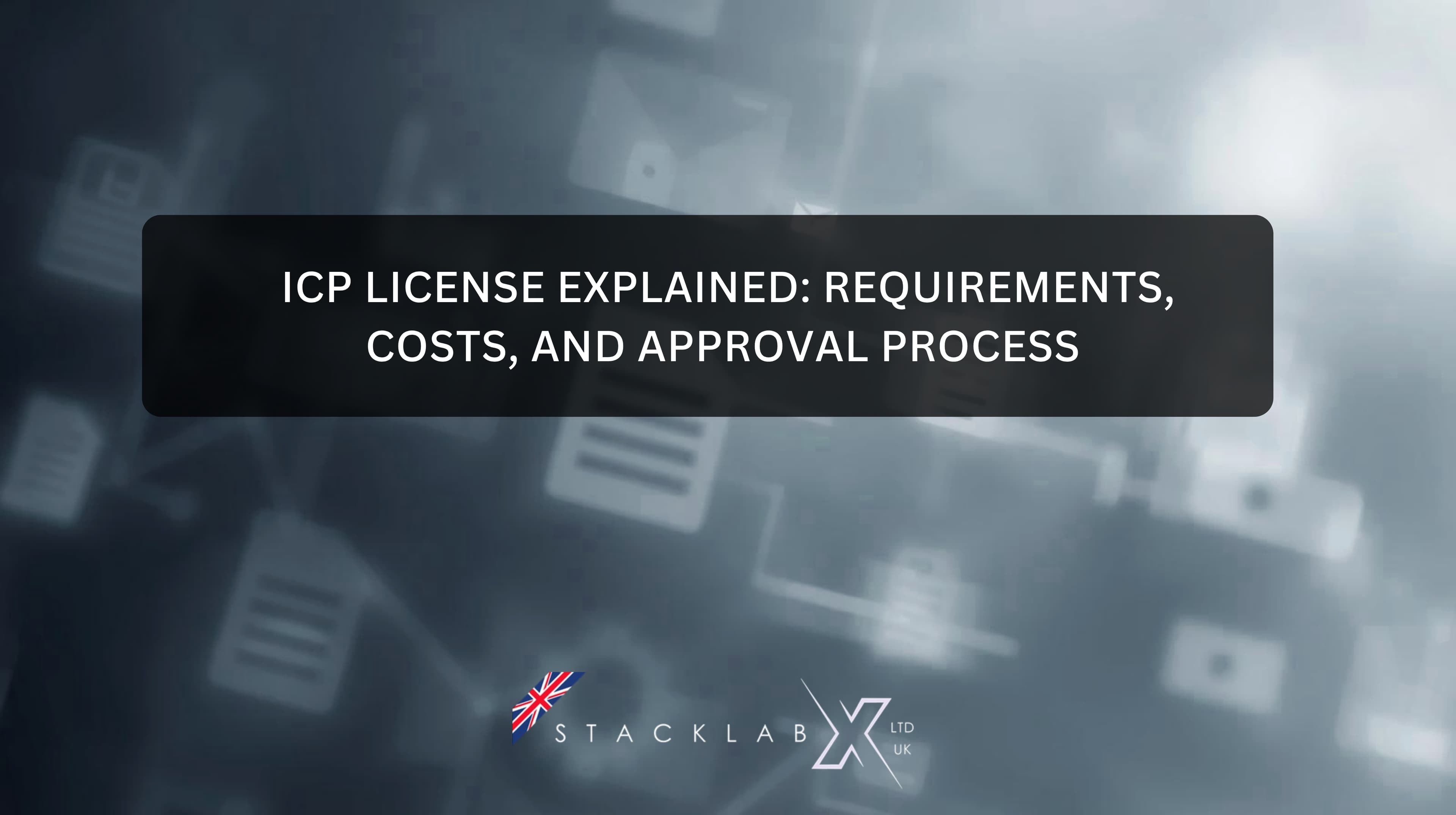 ICP License Explained: Requirements, Costs, and Approval Process