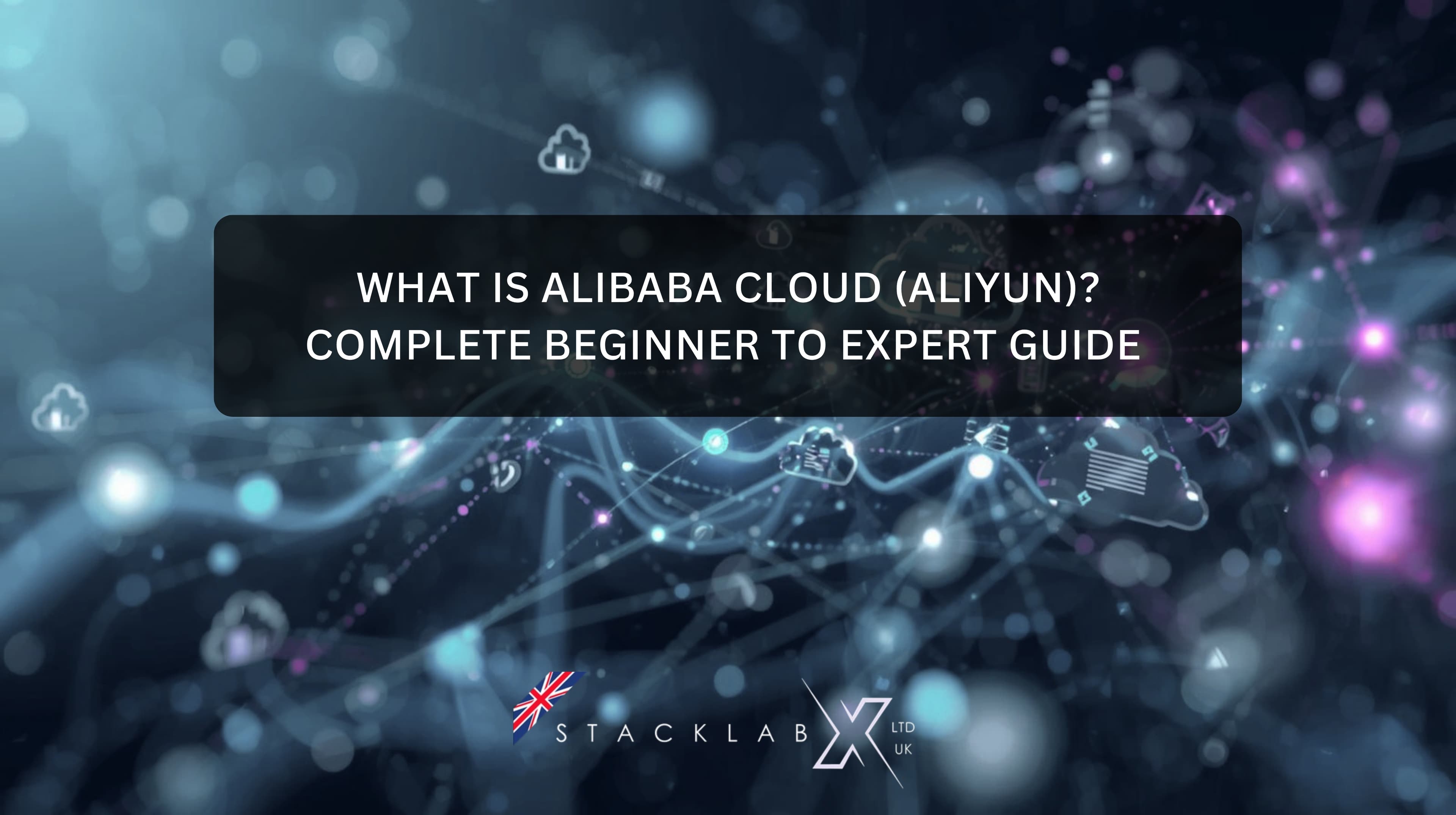 What is Alibaba Cloud (Aliyun)? Complete Beginner to Expert Guide