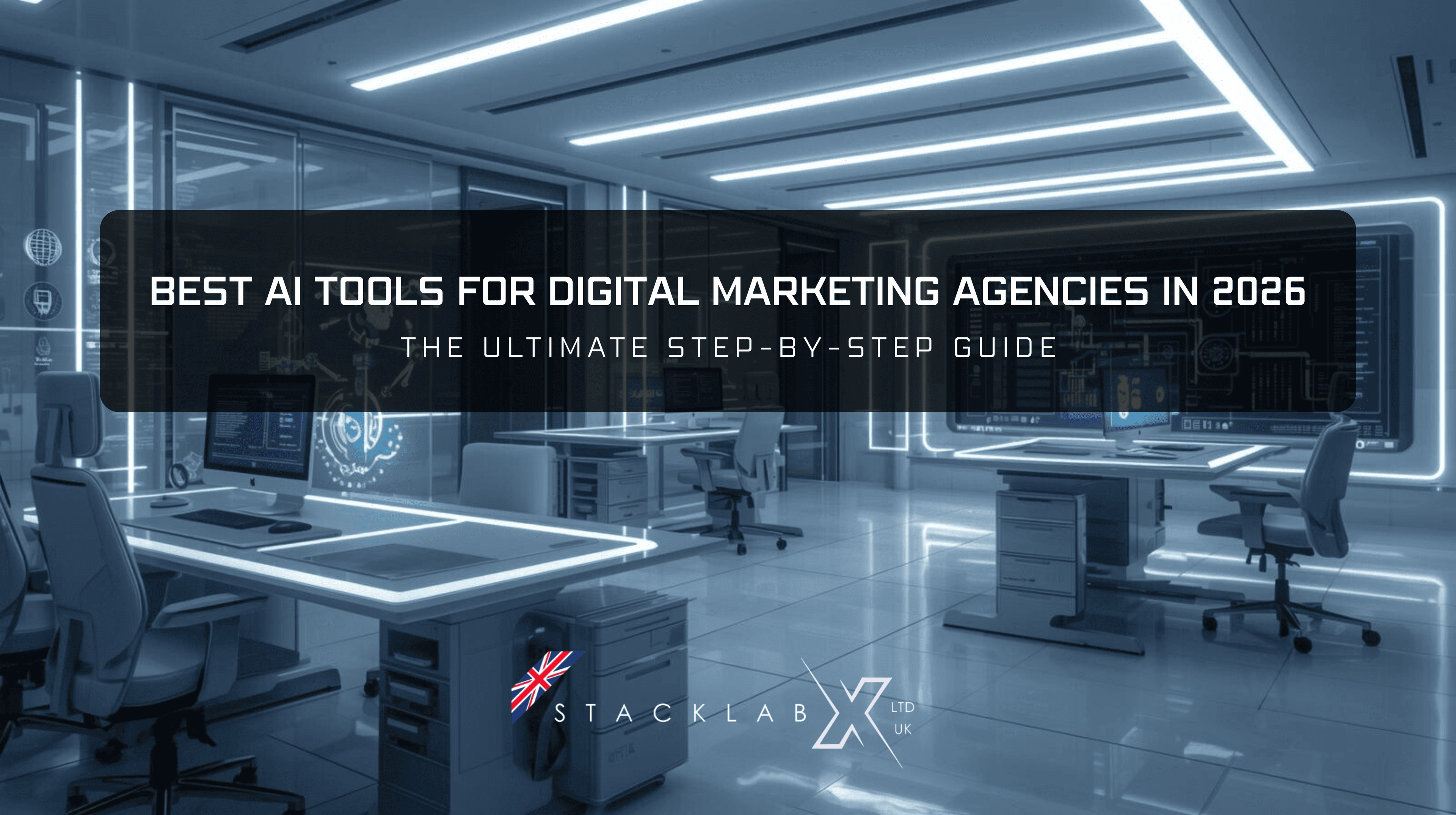 Best AI Tools for Digital Marketing Agencies in 2026 – The Ultimate Guide