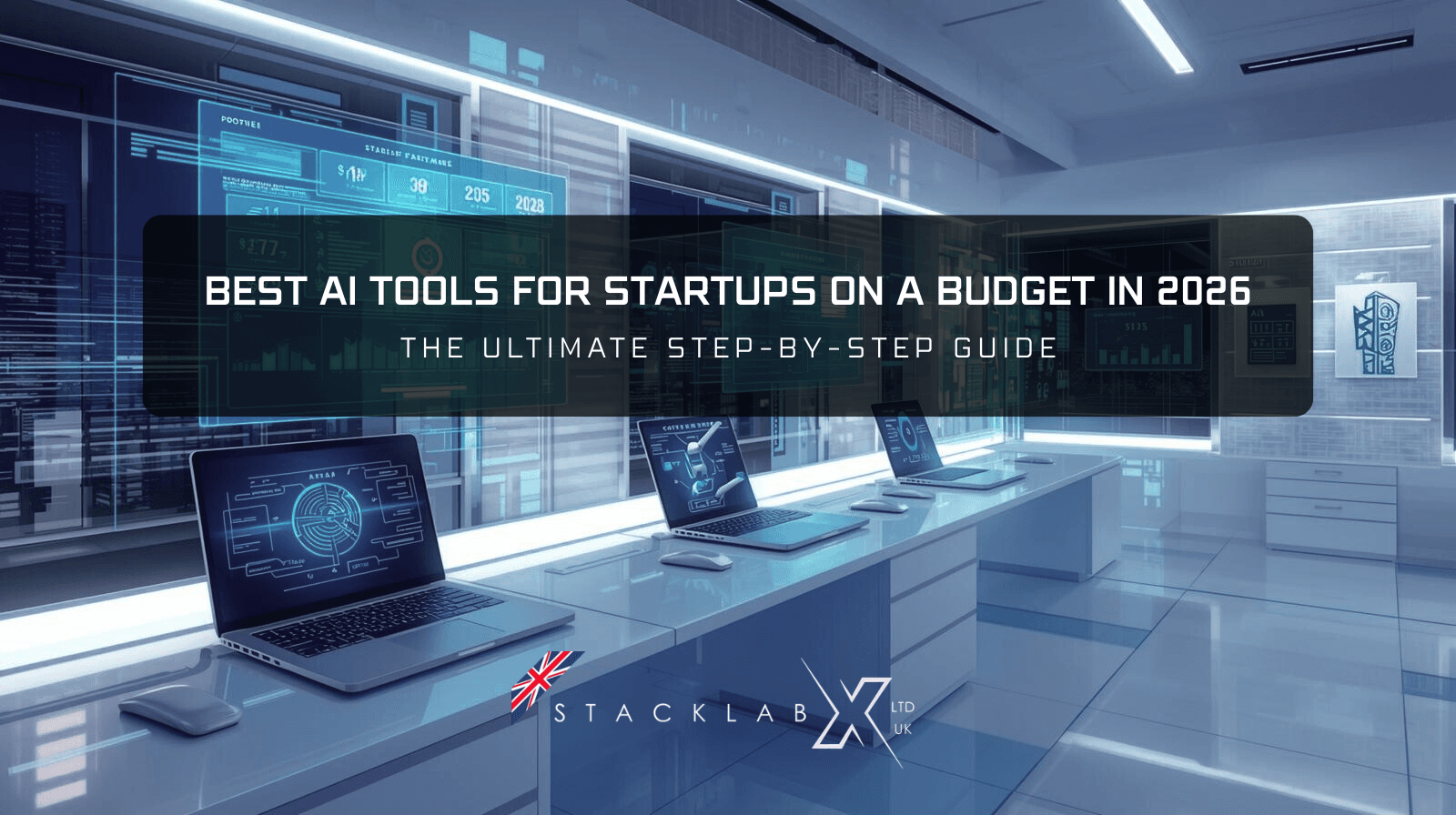 Best AI Tools for Startups on a Budget in 2026 – The Ultimate Guide