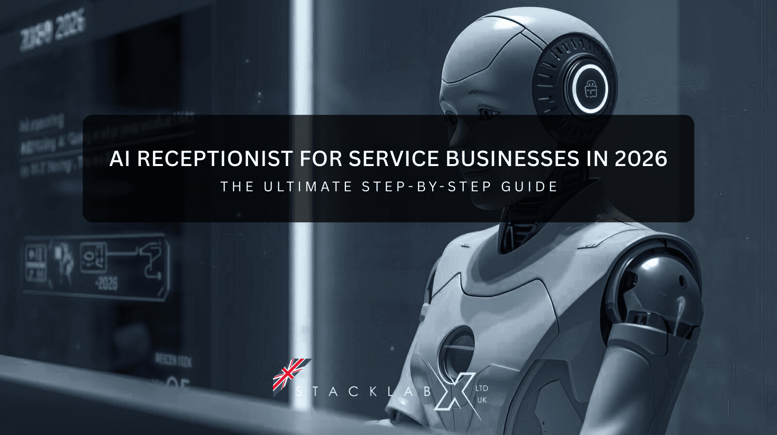 AI receptionist for service businesses in 2026 – The Ultimate Guide