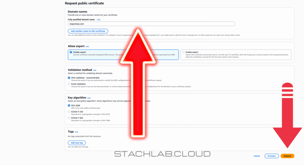 A screenshot showing the "Request a certificate" screen in ACM with the domain names entered and DNS validation selected.