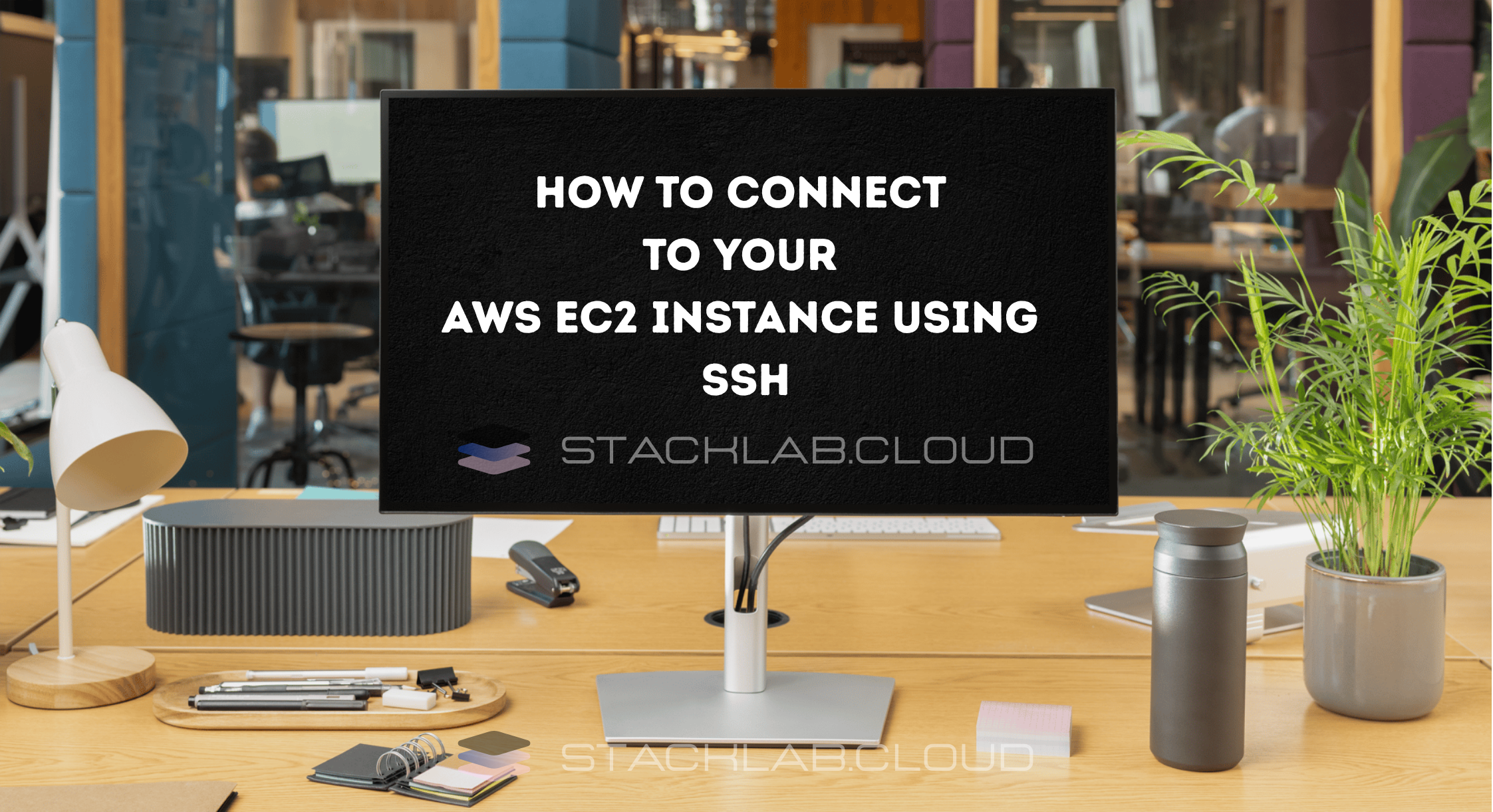 an image of How to Connect to Your AWS EC2 Instance Using SSH