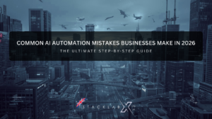 Common AI automation mistakes businesses make in 2026