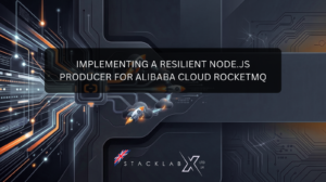 Implementing a Resilient Node.js Producer for Alibaba Cloud RocketMQ